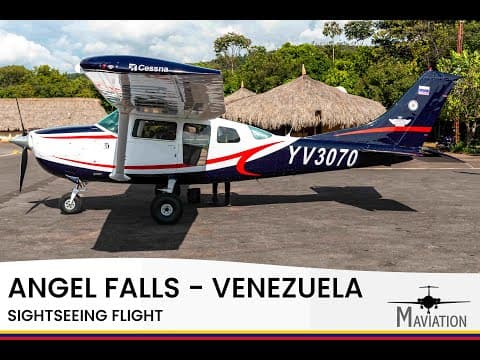 FLYING IN VENEZUELA: Canaima Sightseeing flight Angel Falls; Cessna 206